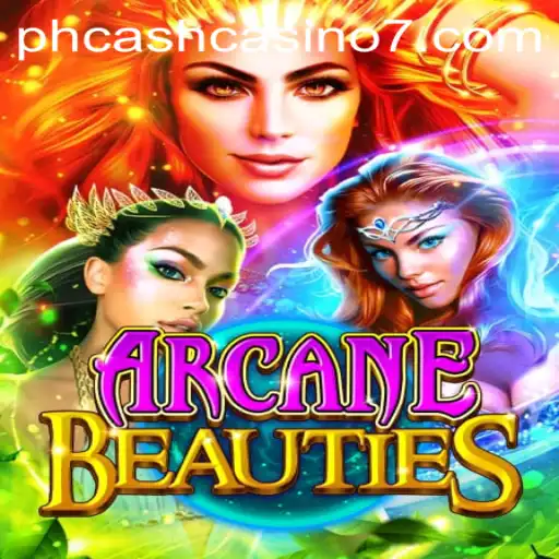 Discovering the Thrills of ArcaneBeauties in the World of PH Cash Casino