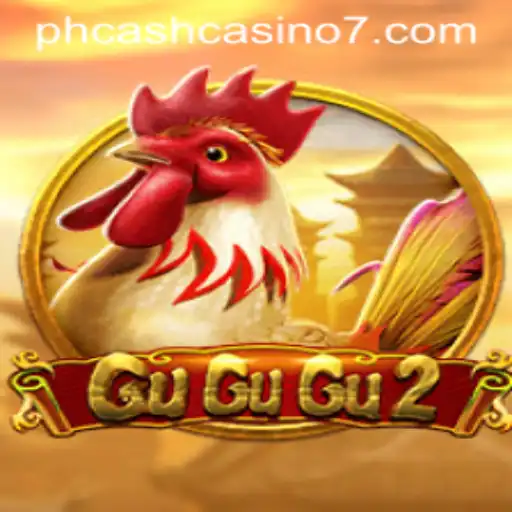 Exploring GuGuGu2: An Exciting Adventure in the Realm of PH Cash Casino