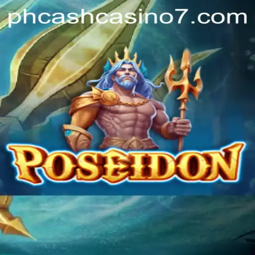 Dive into the Depths of Adventure with Poseidon: The Ocean-Themed Game at PH Cash Casino