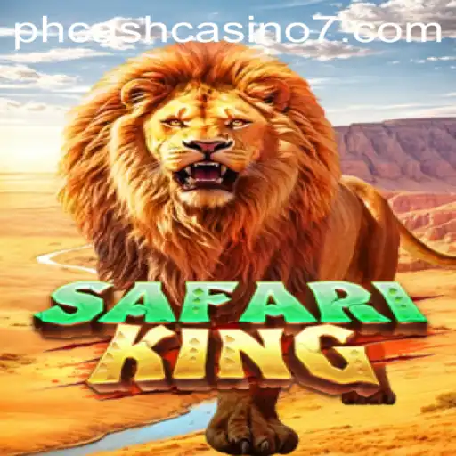 SafariKing: Exploring the Thrill of Wild Adventures with PH Cash Casino