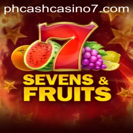 SevensFruits: A Captivating Fruit-Themed Adventure in PH Cash Casino