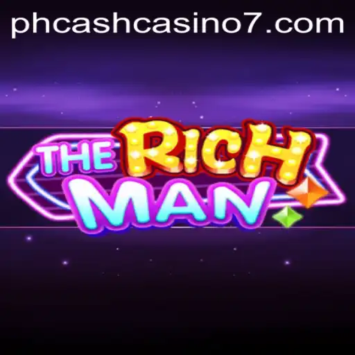 TheRichMan: Navigating the Glamorous World of PH Cash Casino