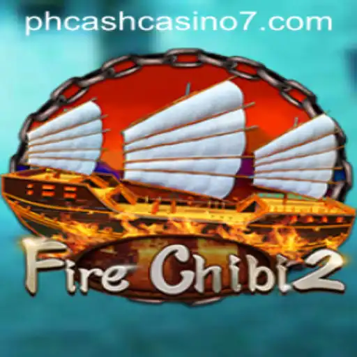 Exploring FireChibi2: A Thrilling Journey into the World of PH Cash Casino