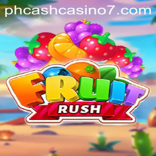 Discovering the Thrilling World of FruitRush: A Dive into the Innovative Game by PH Cash Casino