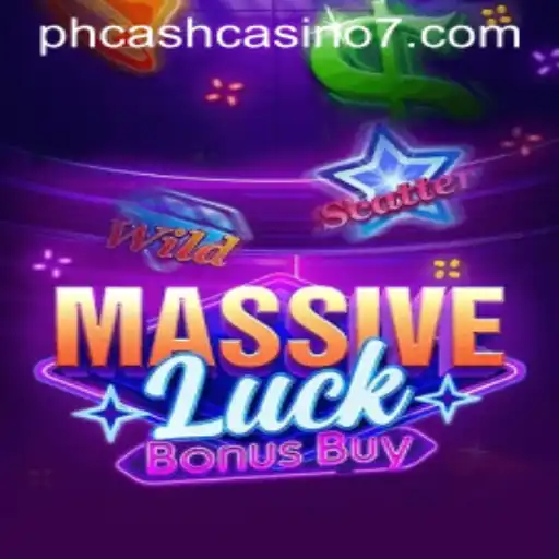 Discover the Exciting World of MassiveLuckBonusBuy at PH Cash Casino