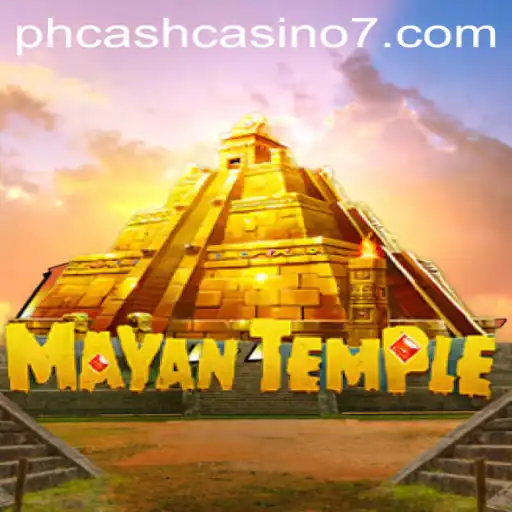 Exploring the Mysteries of MayanTemple: The New Ph Cash Casino Adventure