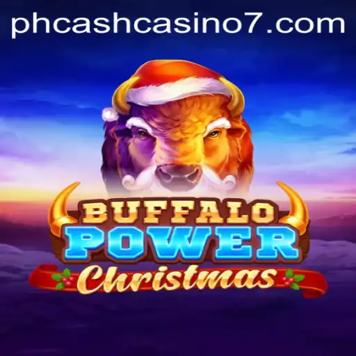 Experience Festive Excitement with BuffaloPowerChristmas at PH Cash Casino