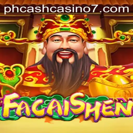 Exploring FaCaiShen: A Guide to the Exciting Ph Cash Casino Game
