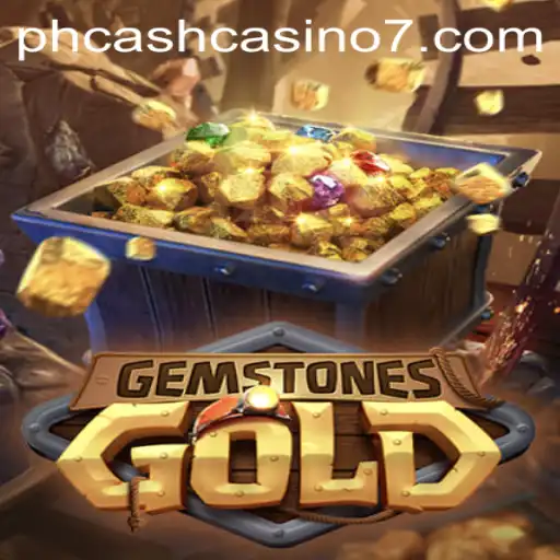 GemstonesGold: The Treasure-Filled Adventure in PH Cash Casino