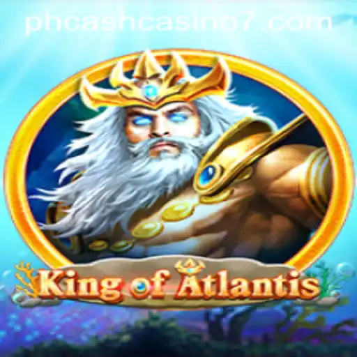 King of Atlantis: Dive into a Mesmerizing Underwater Adventure at PH Cash Casino
