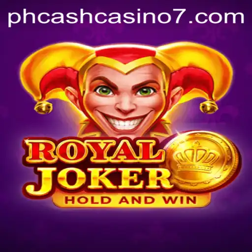 Discover the Excitement of RoyalJoker at PH Cash Casino