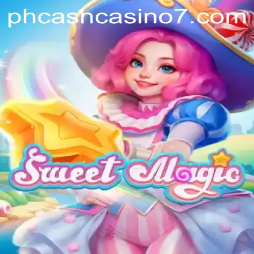 Exploring the Thrilling World of SweetMagic: A PH Cash Casino Experience